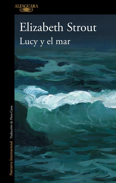 LUCY Y EL MAR | 9788420466057 | STROUT, ELIZABETH | Llibreria Ombra | Llibreria online de Rubí, Barcelona | Comprar llibres en català i castellà online