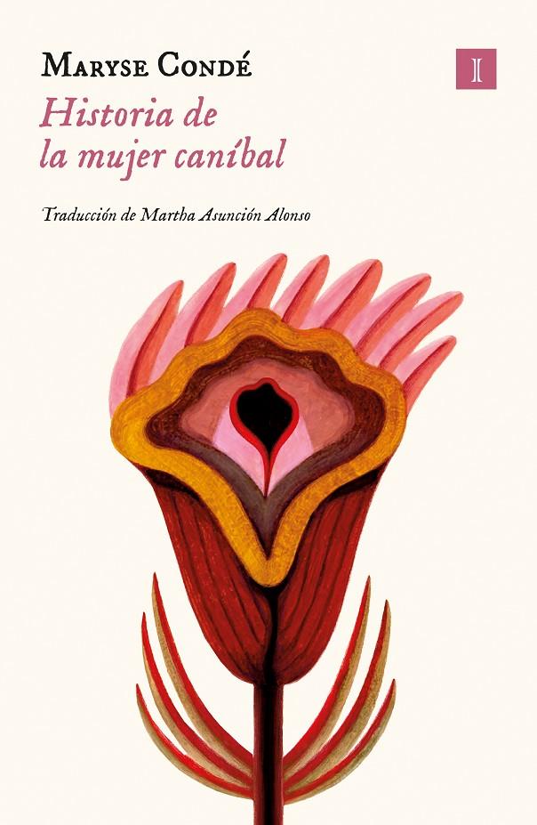 HISTORIA DE LA MUJER CANÍBAL | 9788419581310 | CONDÉ, MARYSE | Llibreria Ombra | Llibreria online de Rubí, Barcelona | Comprar llibres en català i castellà online