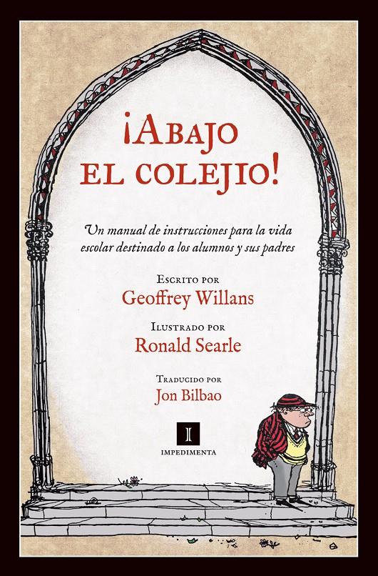 ¡ABAJO EL COLEJIO! | 9788415578352 | GEOFFREY WILLANS | Llibreria Ombra | Llibreria online de Rubí, Barcelona | Comprar llibres en català i castellà online