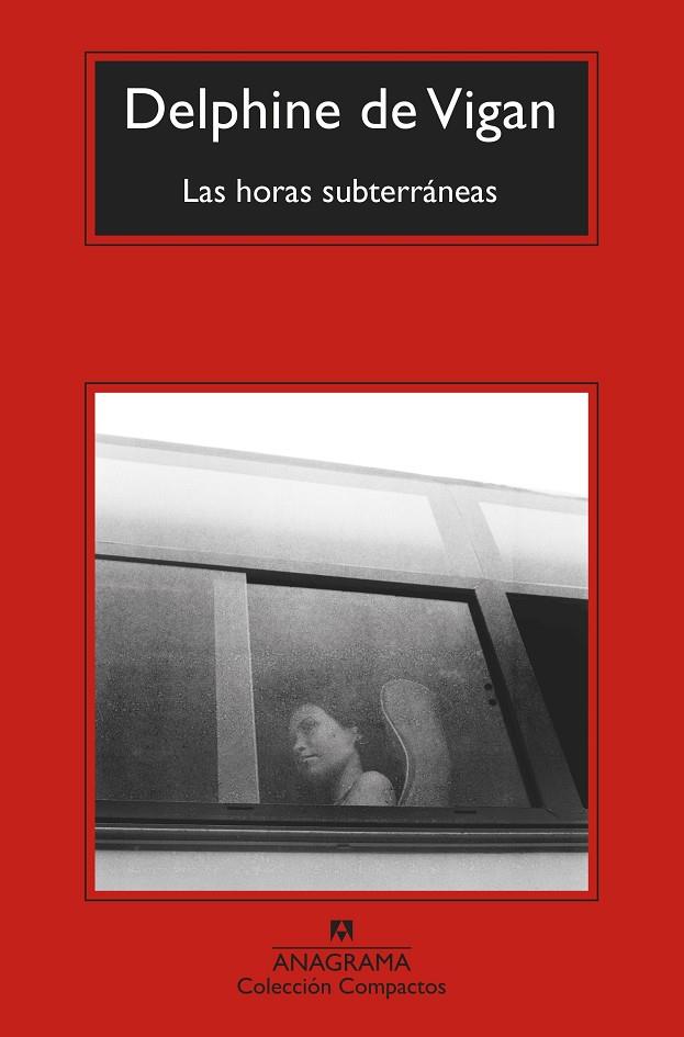 LAS HORAS SUBTERRÁNEAS | 9788433976482 | VIGAN, DELPHINE DE | Llibreria Ombra | Llibreria online de Rubí, Barcelona | Comprar llibres en català i castellà online