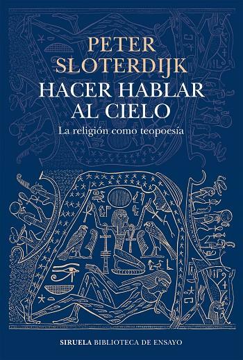 HACER HABLAR AL CIELO | 9788419207449 | SLOTERDIJK, PETER | Llibreria Ombra | Llibreria online de Rubí, Barcelona | Comprar llibres en català i castellà online