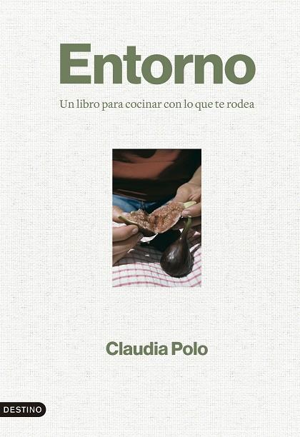 ENTORNO | 9788423364862 | POLO, CLAUDIA | Llibreria Ombra | Llibreria online de Rubí, Barcelona | Comprar llibres en català i castellà online