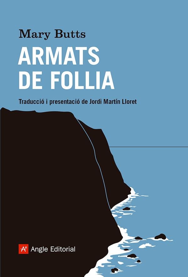 ARMATS DE FOLLIA | 9788410112070 | BUTTS, MARY | Llibreria Ombra | Llibreria online de Rubí, Barcelona | Comprar llibres en català i castellà online