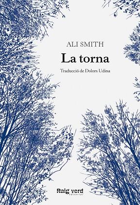 LA TORNA | 9788419206589 | SMITH, ALI | Llibreria Ombra | Llibreria online de Rubí, Barcelona | Comprar llibres en català i castellà online