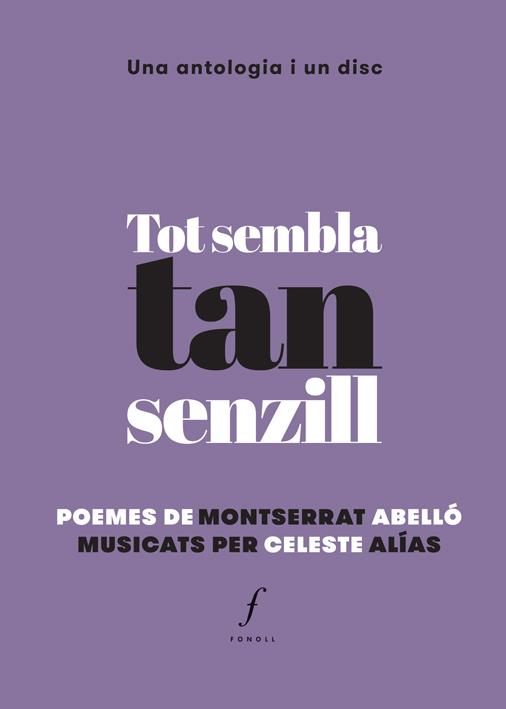 TOT SEMBLA TAN SENZILL | 9788494537042 | ABELLÓ, MONTSERRAT / ALÍAS, CELESTE | Llibreria Ombra | Llibreria online de Rubí, Barcelona | Comprar llibres en català i castellà online