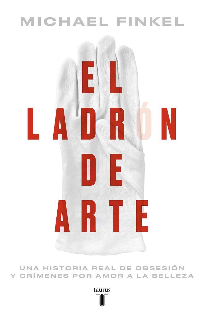 EL LADRÓN DE ARTE | 9788430626489 | FINKEL, MICHAEL | Llibreria Ombra | Llibreria online de Rubí, Barcelona | Comprar llibres en català i castellà online