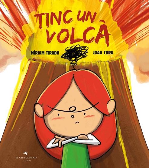 TINC UN VOLCÀ (ÀLBUM IL·LUSTRAT) | 9788418522031 | MÍRIAM TIRADO | Llibreria Ombra | Llibreria online de Rubí, Barcelona | Comprar llibres en català i castellà online