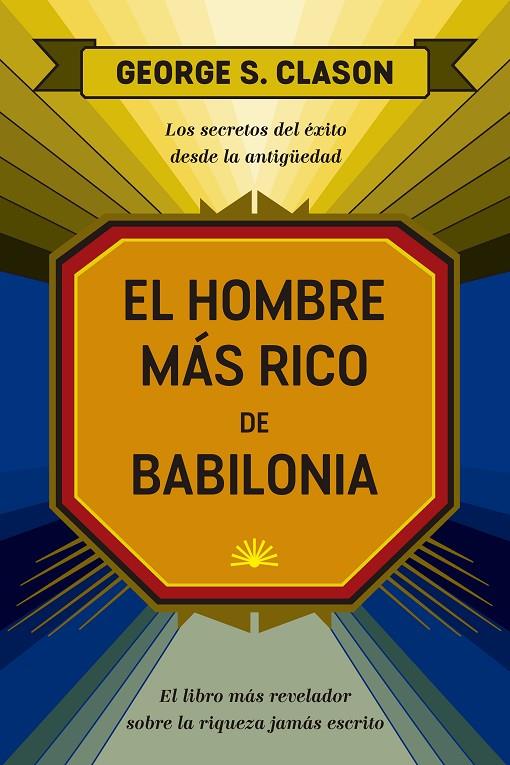 EL HOMBRE MÁS RICO DE BABILONIA | 9788417963552 | CLASON, GEORGE SAMUEL | Llibreria Ombra | Llibreria online de Rubí, Barcelona | Comprar llibres en català i castellà online