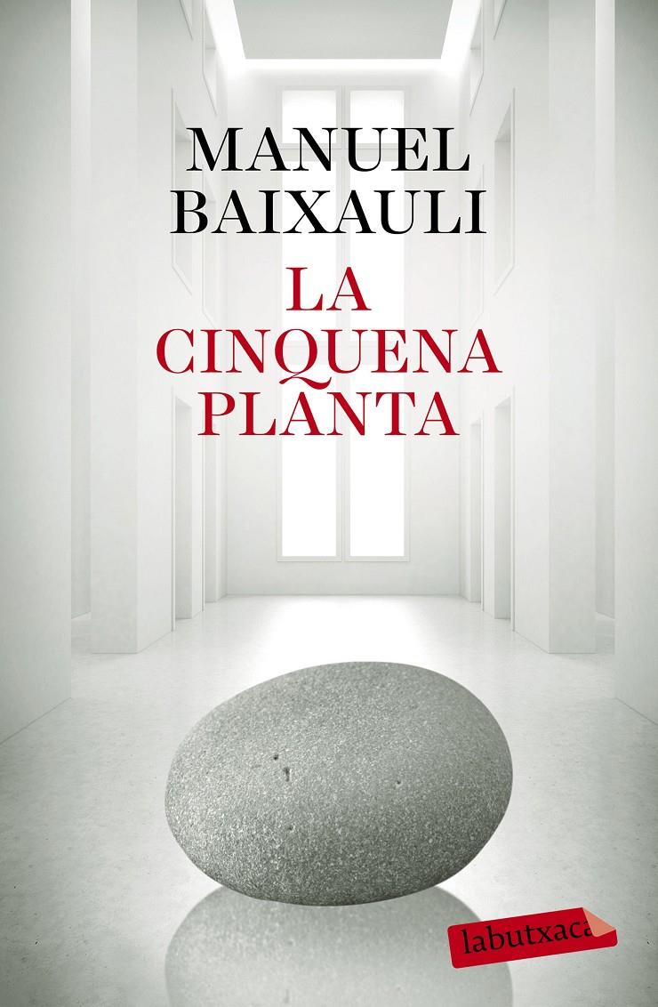 LA CINQUENA PLANTA | 9788499309347 | MANUEL BAIXAULI | Llibreria Ombra | Llibreria online de Rubí, Barcelona | Comprar llibres en català i castellà online