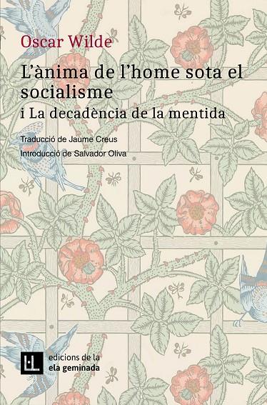 L'ÀNIMA DE L'HOME SOTA EL SOCIALISME I LA DECADÈNCIA DE LA MENTIDA | 9788412452792 | WILDE, OSCAR | Llibreria Ombra | Llibreria online de Rubí, Barcelona | Comprar llibres en català i castellà online