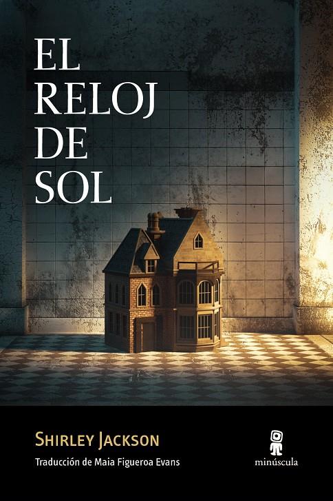 EL RELOJ DE SOL | 9788412662023 | JACKSON, SHIRLEY | Llibreria Ombra | Llibreria online de Rubí, Barcelona | Comprar llibres en català i castellà online
