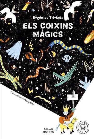 ELS COIXINS MÀGICS | 9788419172679 | TRIVIZÀS, EUGÉNIOS | Llibreria Ombra | Llibreria online de Rubí, Barcelona | Comprar llibres en català i castellà online