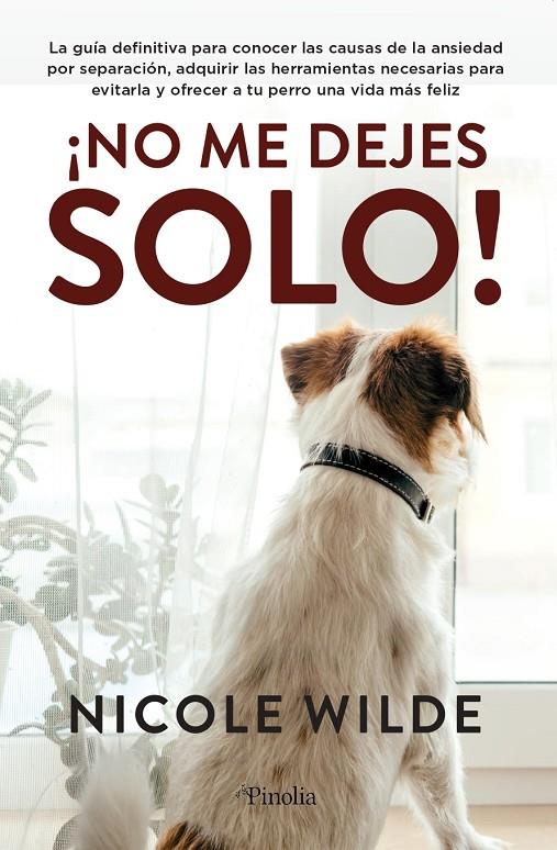 ¡NO ME DEJES SOLO! | 9788418965340 | NICOLE WILDE | Llibreria Ombra | Llibreria online de Rubí, Barcelona | Comprar llibres en català i castellà online