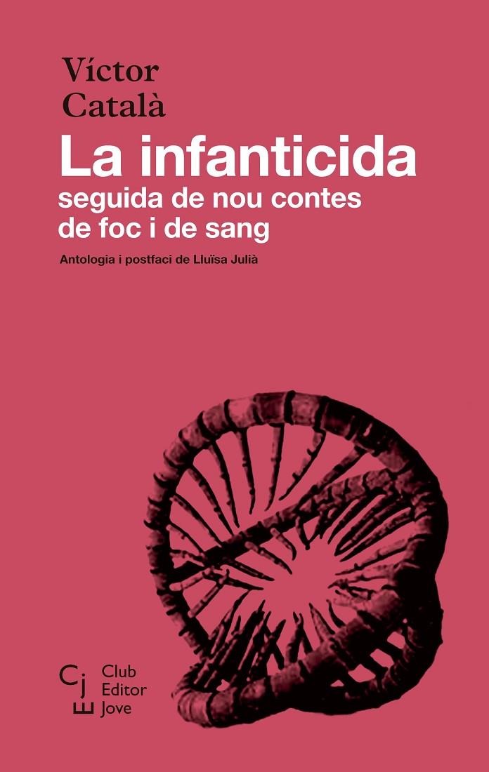LA INFANTICIDA | 9788473293204 | CATALÀ, VÍCTOR | Llibreria Ombra | Llibreria online de Rubí, Barcelona | Comprar llibres en català i castellà online
