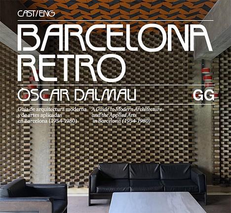 BARCELONA RETRO | 9788425230967 | DALMAU, ÒSCAR | Llibreria Ombra | Llibreria online de Rubí, Barcelona | Comprar llibres en català i castellà online