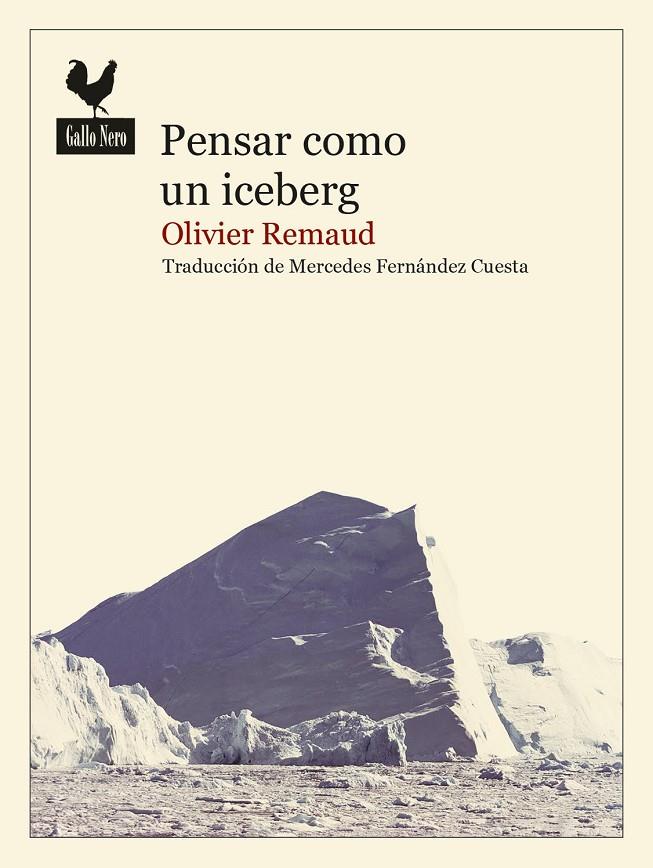 PENSAR COMO UN ICEBERG | 9788416529971 | REMAUD, OLIVIER | Llibreria Ombra | Llibreria online de Rubí, Barcelona | Comprar llibres en català i castellà online