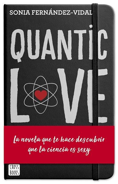 QUANTIC LOVE | 9788408204428 | FERNÁNDEZ-VIDAL, SÓNIA | Llibreria Ombra | Llibreria online de Rubí, Barcelona | Comprar llibres en català i castellà online