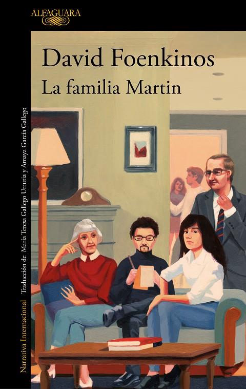 LA FAMILIA MARTIN | 9788420460543 | FOENKINOS, DAVID | Llibreria Ombra | Llibreria online de Rubí, Barcelona | Comprar llibres en català i castellà online
