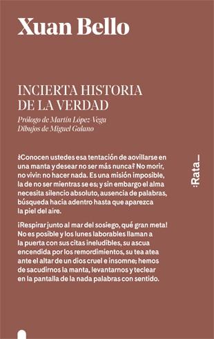 INCIERTA HISTORIA DE LA VERDAD | 9788416738205 | BELLO, XUAN | Llibreria Ombra | Llibreria online de Rubí, Barcelona | Comprar llibres en català i castellà online