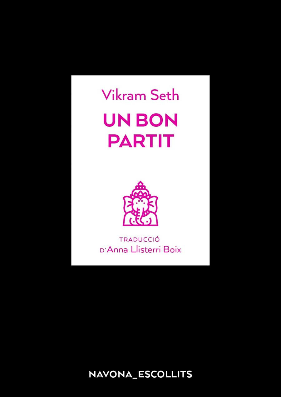 UN BON PARTIT | 9788417978082 | SETH, VIKRAM | Llibreria Ombra | Llibreria online de Rubí, Barcelona | Comprar llibres en català i castellà online