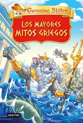 LOS MAYORES MITOS GRIEGOS | 9788408280880 | STILTON, GERONIMO | Llibreria Ombra | Llibreria online de Rubí, Barcelona | Comprar llibres en català i castellà online