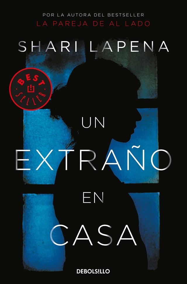 UN EXTRAÑO EN CASA | 9788466346573 | LAPENA, SHARI | Llibreria Ombra | Llibreria online de Rubí, Barcelona | Comprar llibres en català i castellà online
