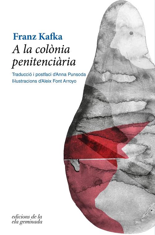 A LA COLÒNIA PENITENCIÀRIA | 9788412143058 | KAFKA, FRANZ | Llibreria Ombra | Llibreria online de Rubí, Barcelona | Comprar llibres en català i castellà online