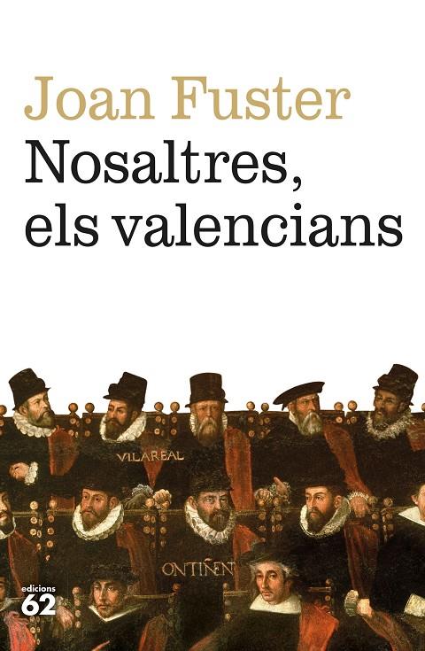 NOSALTRES, ELS VALENCIANS | 9788429780079 | FUSTER ORTELLS, JOAN | Llibreria Ombra | Llibreria online de Rubí, Barcelona | Comprar llibres en català i castellà online