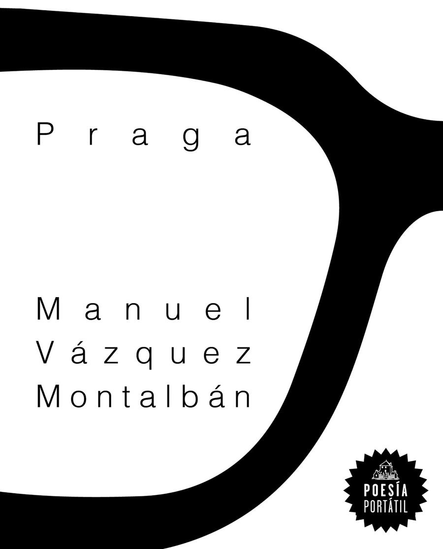 PRAGA | 9788439736332 | VÁZQUEZ MONTALBÁN, MANUEL | Llibreria Ombra | Llibreria online de Rubí, Barcelona | Comprar llibres en català i castellà online