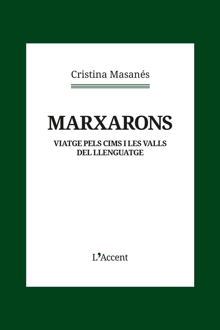 MARXARONS | 9788418680434 | MASANÉS, CRISTINA | Llibreria Ombra | Llibreria online de Rubí, Barcelona | Comprar llibres en català i castellà online