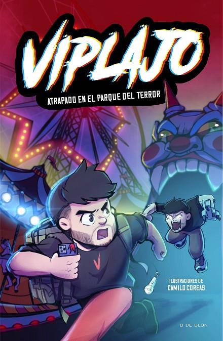VIPLAJO 1 - ATRAPADO EN EL PARQUE DEL TERROR | 9788419522726 | VIPLAJO | Llibreria Ombra | Llibreria online de Rubí, Barcelona | Comprar llibres en català i castellà online