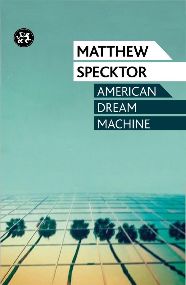 AMERICAN DREAM MACHINE (CASTELLA) | 9788415325758 | MATTHEW SPECKTOR | Llibreria Ombra | Llibreria online de Rubí, Barcelona | Comprar llibres en català i castellà online