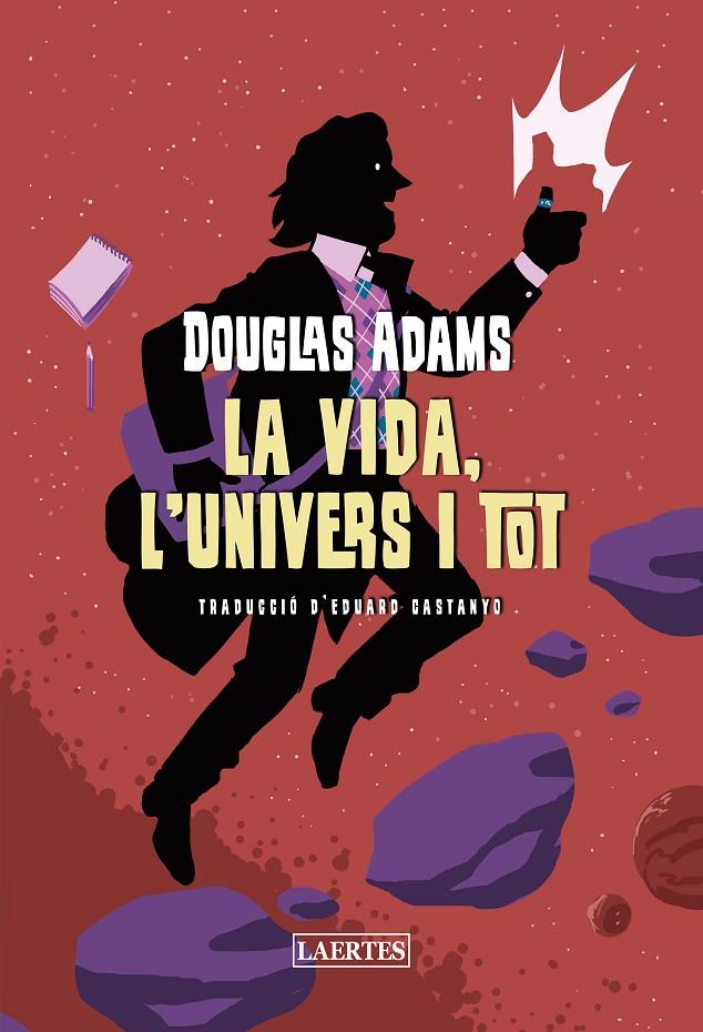 LA VIDA, L'UNIVERS I TOT | 9788419676214 | ADAMS, DOUGLAS | Llibreria Ombra | Llibreria online de Rubí, Barcelona | Comprar llibres en català i castellà online