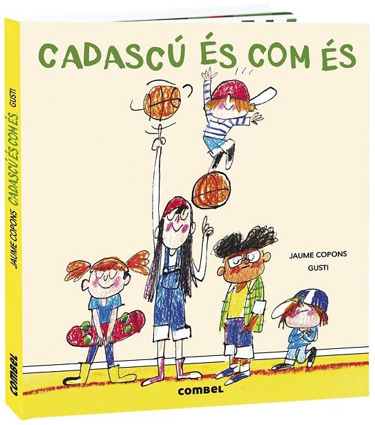 CADASCÚ ÉS COM ÉS | 9788491016441 | JAUME COPONS   GUSTI | Llibreria Ombra | Llibreria online de Rubí, Barcelona | Comprar llibres en català i castellà online