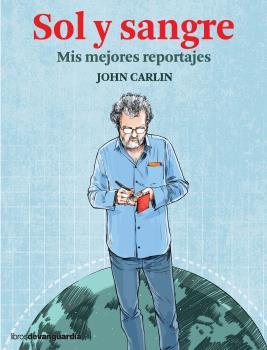 SOL Y SANGRE | 9788416372720 | CARLIN, JOHN | Llibreria Ombra | Llibreria online de Rubí, Barcelona | Comprar llibres en català i castellà online
