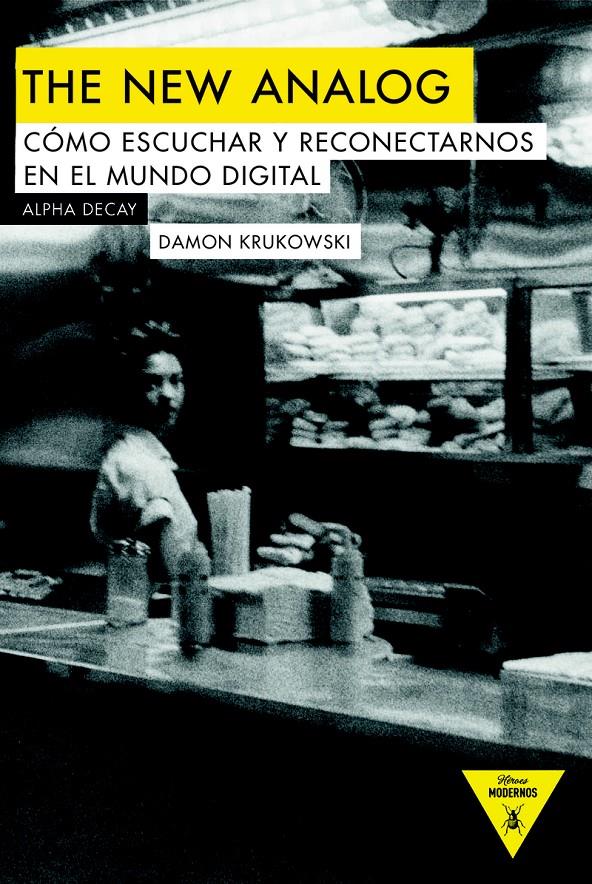 THE NEW ANALOG | 9788494742309 | KRUKOWSKI, DAMON | Llibreria Ombra | Llibreria online de Rubí, Barcelona | Comprar llibres en català i castellà online