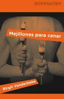 MEJILLONES PARA CENAR | 9788424630751 | VANDERBEKE, BIRGIT | Llibreria Ombra | Llibreria online de Rubí, Barcelona | Comprar llibres en català i castellà online