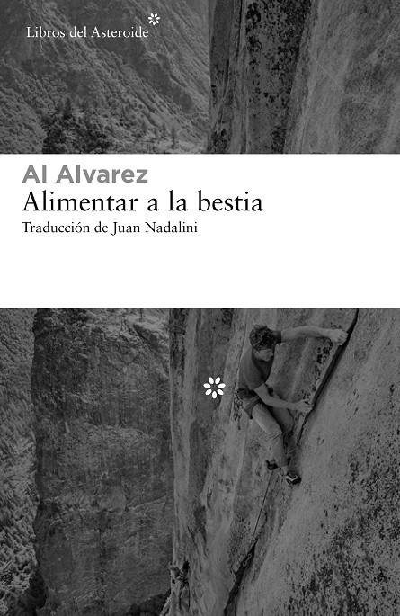 ALIMENTAR A LA BESTIA | 9788417977351 | ALVAREZ, AL | Llibreria Ombra | Llibreria online de Rubí, Barcelona | Comprar llibres en català i castellà online