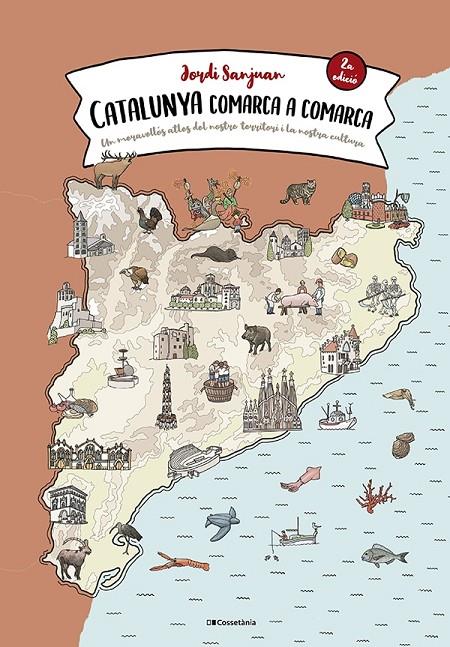 CATALUNYA COMARCA A COMARCA | 9788413562483 | SANJUAN CUNÍ, JORDI | Llibreria Ombra | Llibreria online de Rubí, Barcelona | Comprar llibres en català i castellà online