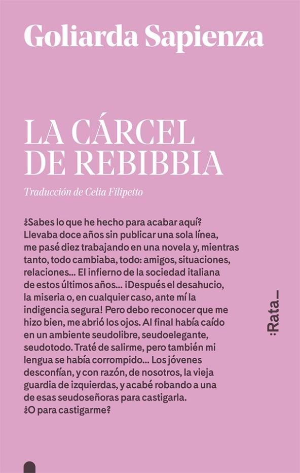 LA CÁRCEL DE REBIBBIA | 9788416738182 | SAPIENZA, GOLIARDA | Llibreria Ombra | Llibreria online de Rubí, Barcelona | Comprar llibres en català i castellà online