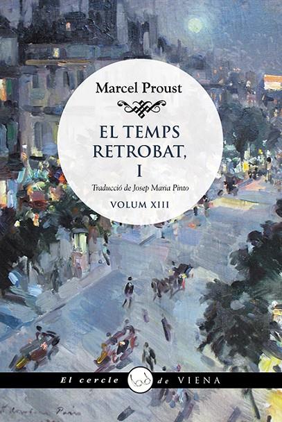 EL TEMPS RETROBAT I | 9788418908248 | PROUST, MARCEL | Llibreria Ombra | Llibreria online de Rubí, Barcelona | Comprar llibres en català i castellà online
