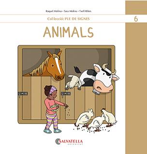 ANIMALS | 9788419565501 | MOLINA GALLART, RAQUEL I SARA | Llibreria Ombra | Llibreria online de Rubí, Barcelona | Comprar llibres en català i castellà online