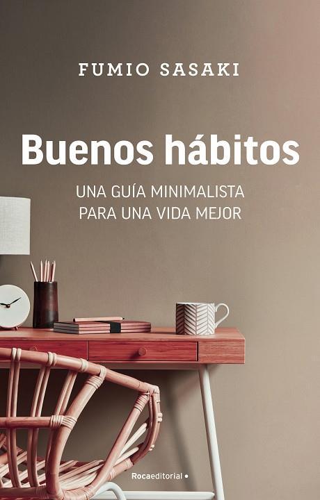 BUENOS HÁBITOS | 9788418557873 | SASAKI, FUMIO | Llibreria Ombra | Llibreria online de Rubí, Barcelona | Comprar llibres en català i castellà online