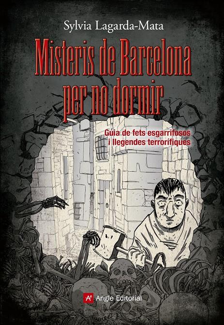 MISTERIS DE BARCELONA PER NO DORMIR | 9788415695462 | LAGARDA-MATA, SYLVIA | Llibreria Ombra | Llibreria online de Rubí, Barcelona | Comprar llibres en català i castellà online