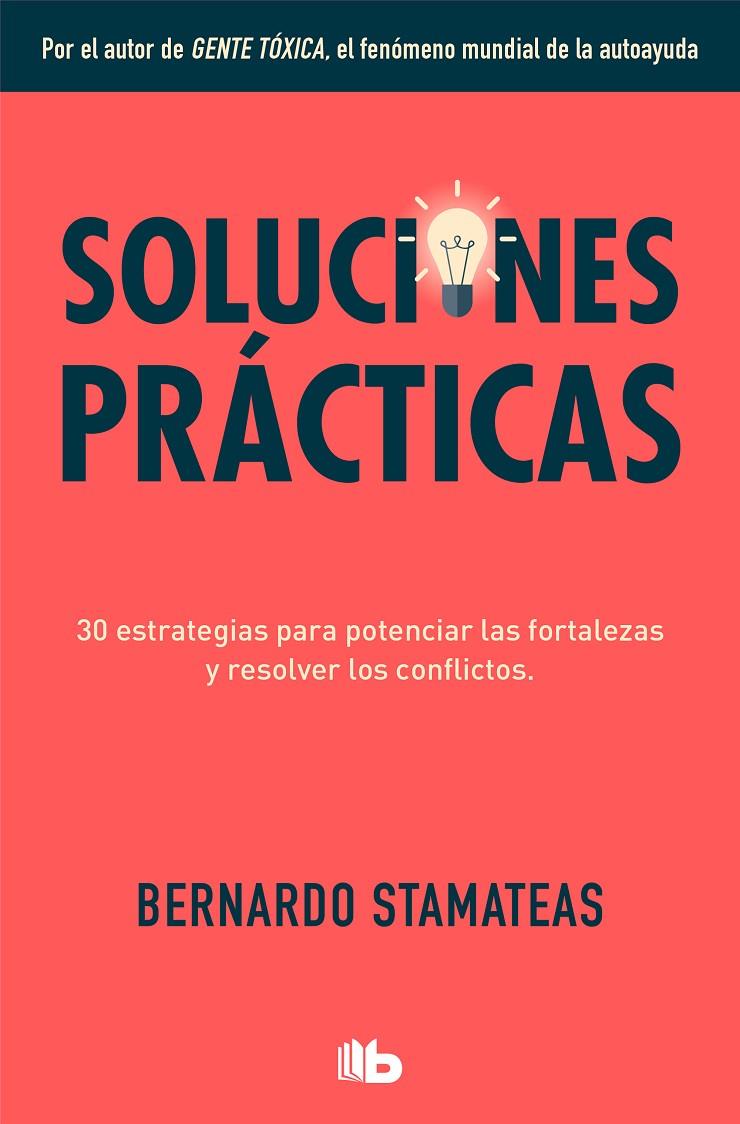SOLUCIONES PRÁCTICAS | 9788413141091 | STAMATEAS, BERNARDO | Llibreria Ombra | Llibreria online de Rubí, Barcelona | Comprar llibres en català i castellà online