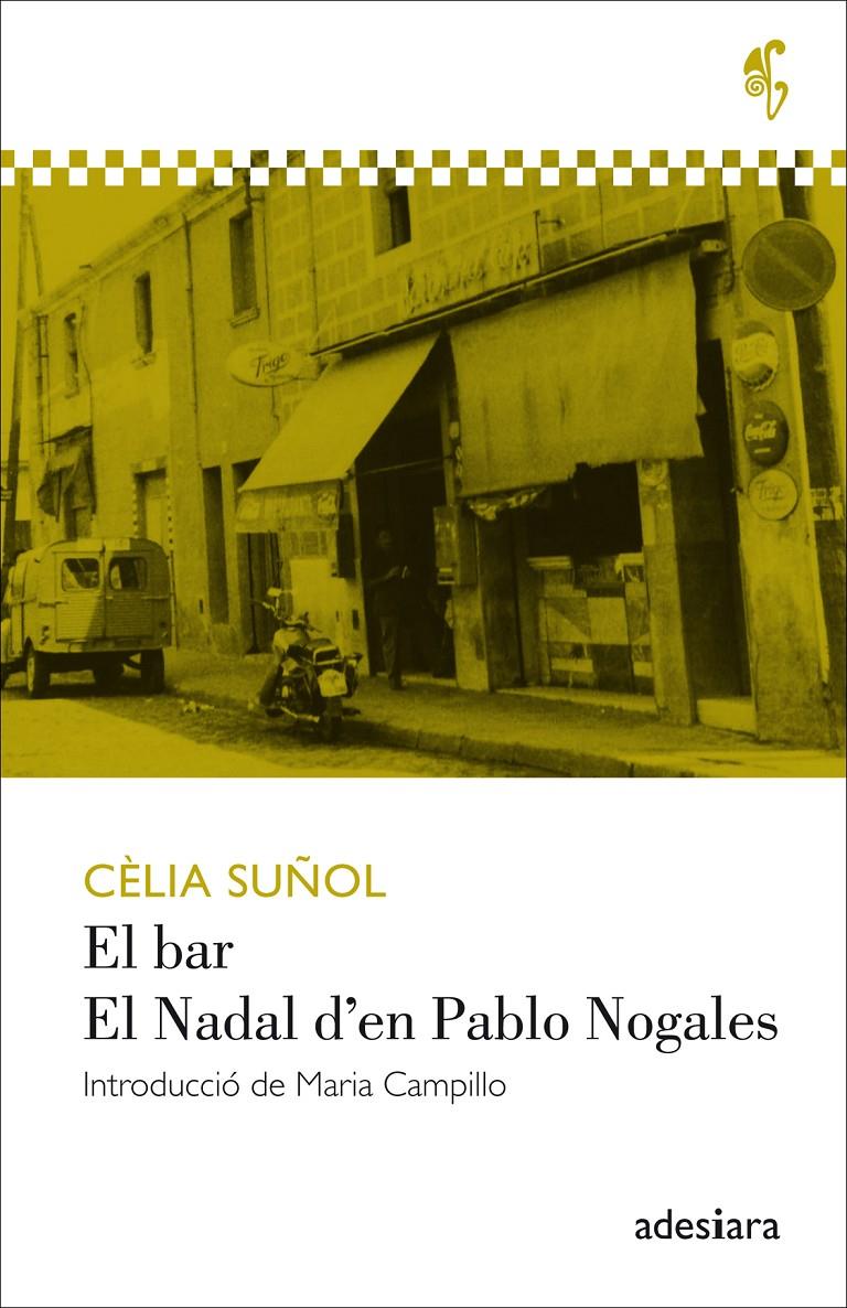 EL BAR / EL NADAL D'EN PABLO NOGALES | 9788494384493 | SUÑOL I PLA, CÈLIA | Llibreria Ombra | Llibreria online de Rubí, Barcelona | Comprar llibres en català i castellà online