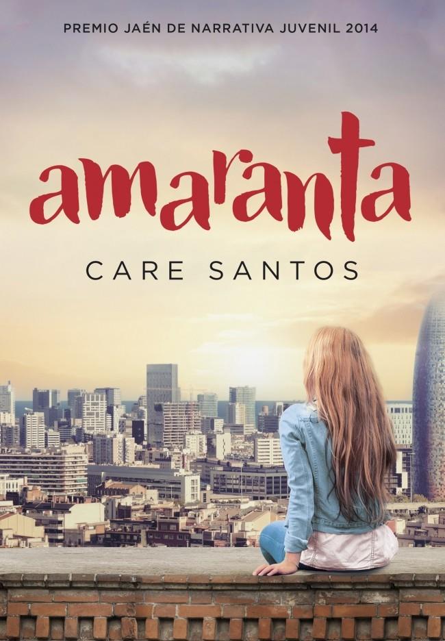 AMARANTA | 9788490433690 | SANTOS,CARE | Llibreria Ombra | Llibreria online de Rubí, Barcelona | Comprar llibres en català i castellà online