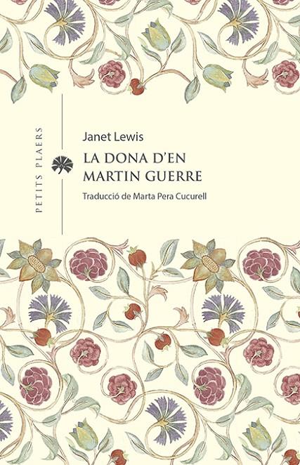 LA DONA D'EN MARTIN GUERRE | 9788419474285 | LEWIS, JANET | Llibreria Ombra | Llibreria online de Rubí, Barcelona | Comprar llibres en català i castellà online