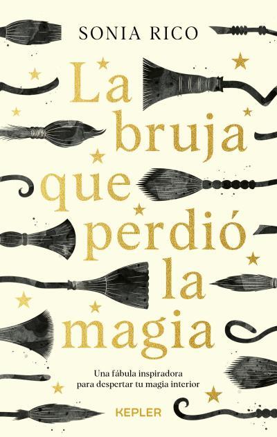 LA BRUJA QUE PERDIÓ LA MAGIA | 9788416344901 | RICO, SONIA | Llibreria Ombra | Llibreria online de Rubí, Barcelona | Comprar llibres en català i castellà online