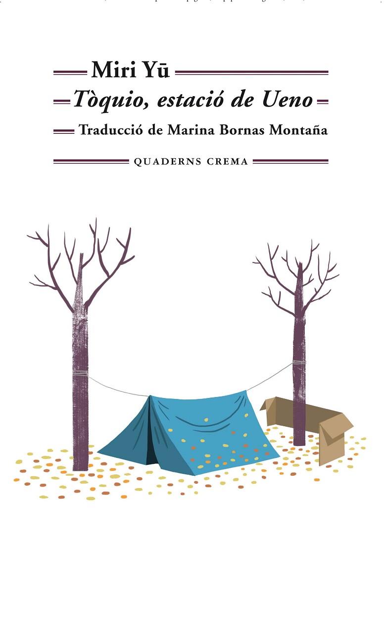 TÒQUIO, ESTACIÓ DE UENO | 9788477276586 | MIRI, YU | Llibreria Ombra | Llibreria online de Rubí, Barcelona | Comprar llibres en català i castellà online